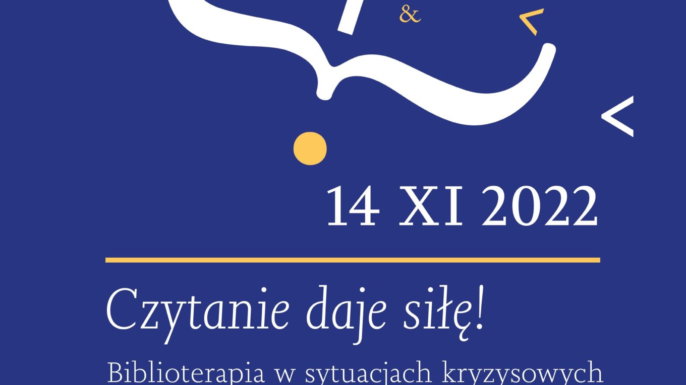 Zdjęcie przedstawia plakat na Ogólnopolski Dzień Biblioterapii. Na granatowym tle widoczna data, hasło i tytuł.