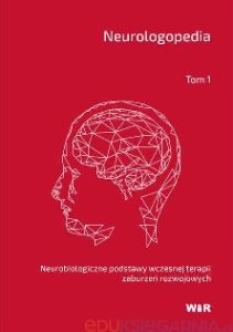 Zdjęcie okładki książki pt. "Neurologopedia". Na czerwonym tle widiczny zarys głowy człowieka, pod nim tytuł książki.