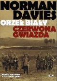 Zdjęcie okładki książki "Orzeł biały czerwona gwiazda" autorstwa Normana Davisa