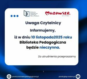 Baner informujący, że dnia 10 listopada biblioteka nieczynna.