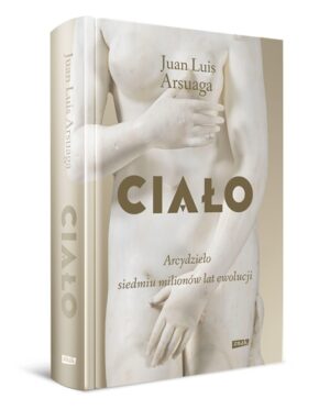 Zdjęcie okładki książki pt. Ciało. Na jasnym beżowym tle widać korpus człowieka.