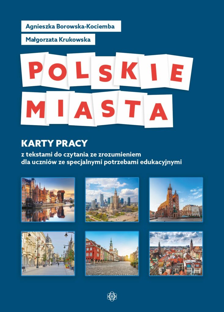 Zdjęcie okładki książki: "Polskie miasta". Na granatowym tle u dołu widoczne obrazki z 6 miast. Powyżej nazwiska autorek i tytuł książki.