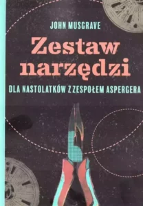 Zdjęcie okładki książki "Zestaw narzędzi dla nastolatków z zespołem Aspergera". Na ciemnym tle na dole obcążki powyżej tytuł książki.