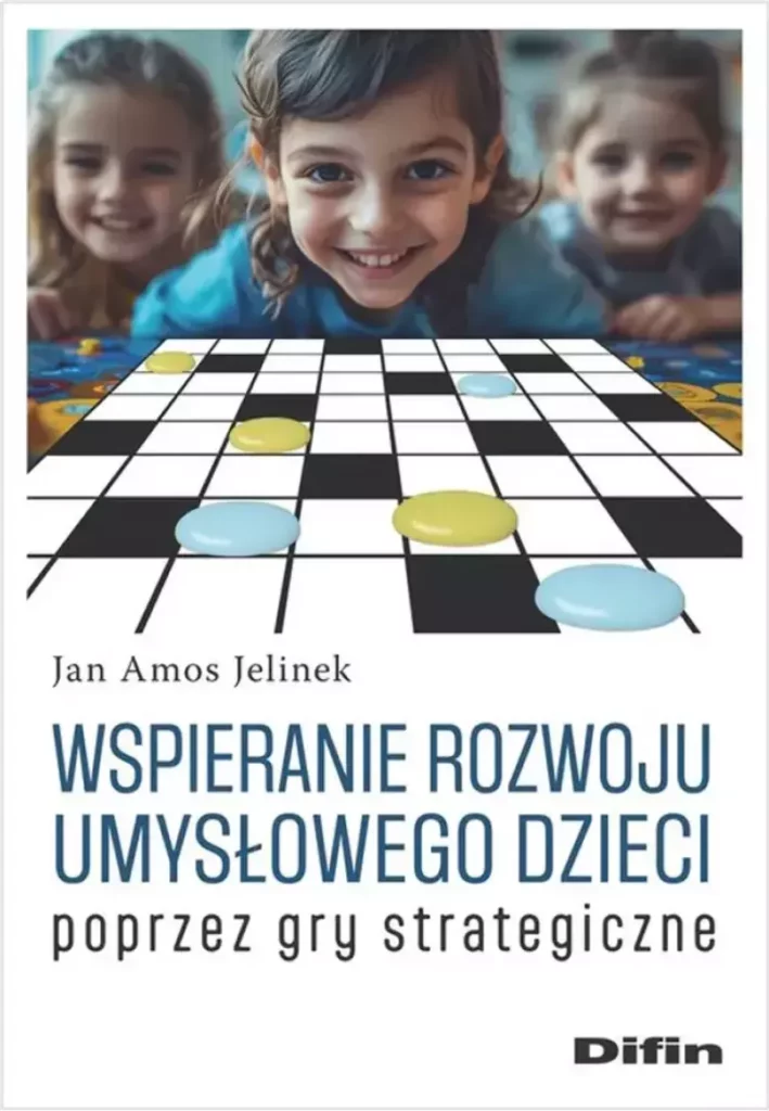 Zdjęcie okładki książki : Wspieranie rozwoju umysłowego dzieci. Na tle planszy do gry widać nachylone trzy dziewczynki. U dołu na pierwszym planie tytuł książki.
